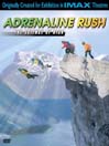 Adrenaline Rush (IMAX)@